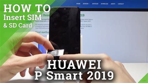 Insert SIM Card into HUAWEI P Smart 2019 